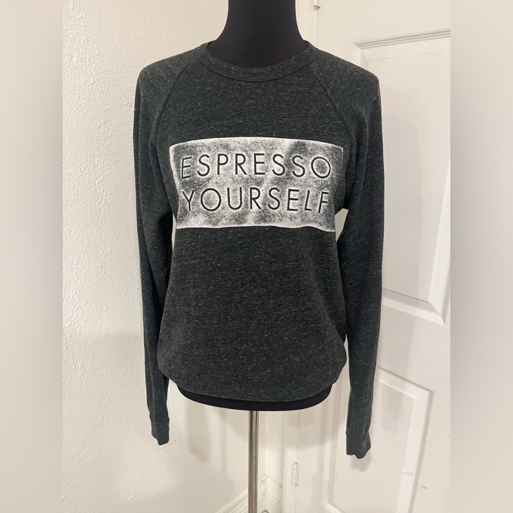 Palmer Cash Expresso yourself sweatshirt